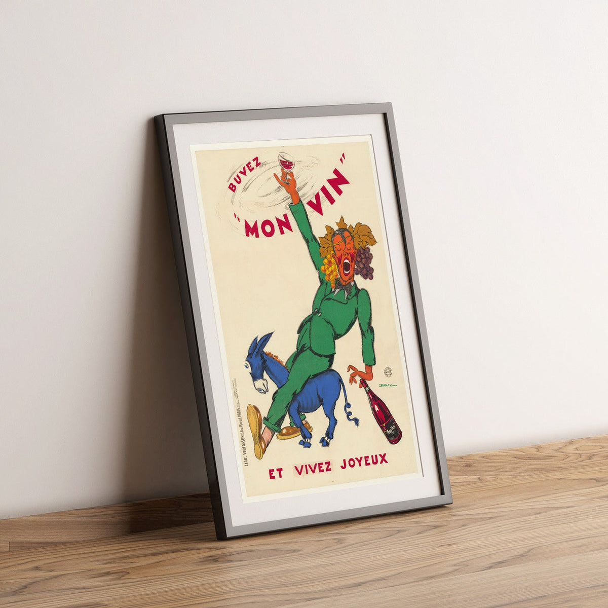 Hi-Res Druck - A4, A3...20x30 Zoll... Buvez Mon Vin, Et Vivez Joyeux - Frankreich Vintage Getränke-Poster