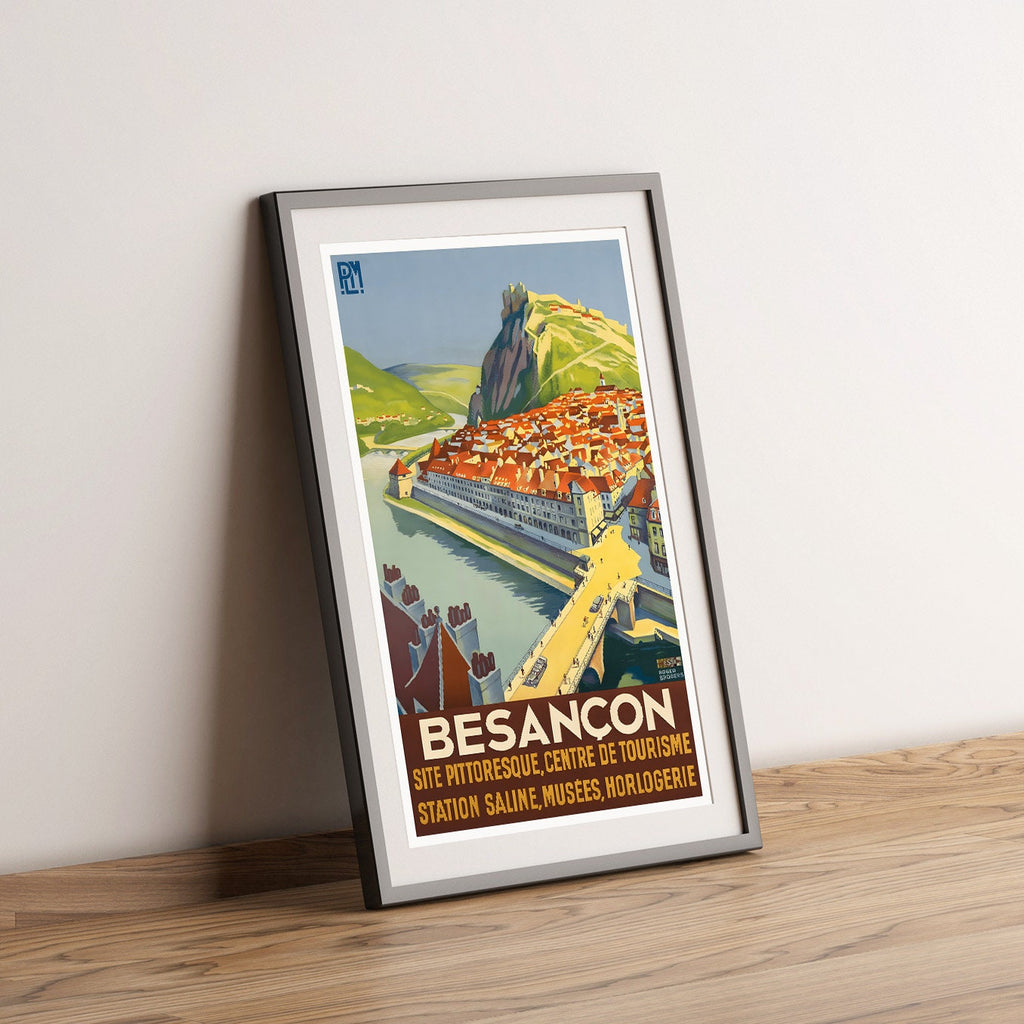 Vintage Fine Art Poster - A4, A1...20x30 Zoll... Besançon, Centre De Tourisme - Südfrankreich, PLM - Reise Stadt Eisenbahn Werbung Druck
