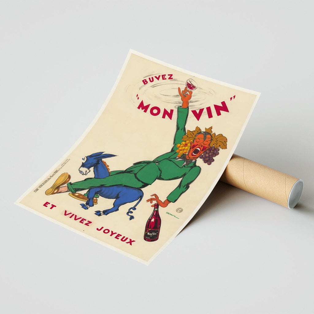 Hi-Res Druck - A4, A3...20x30 Zoll... Buvez Mon Vin, Et Vivez Joyeux - Frankreich Vintage Getränke-Poster