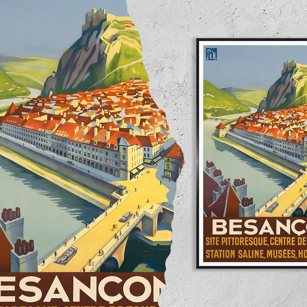 Vintage Fine Art Poster - A4, A1...20x30 Zoll... Besançon, Centre De Tourisme - Südfrankreich, PLM - Reise Stadt Eisenbahn Werbung Druck