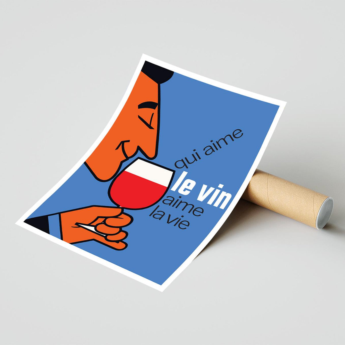 "Who loves wine, loves life" · Qui Aime Le Vin Aime la Vie