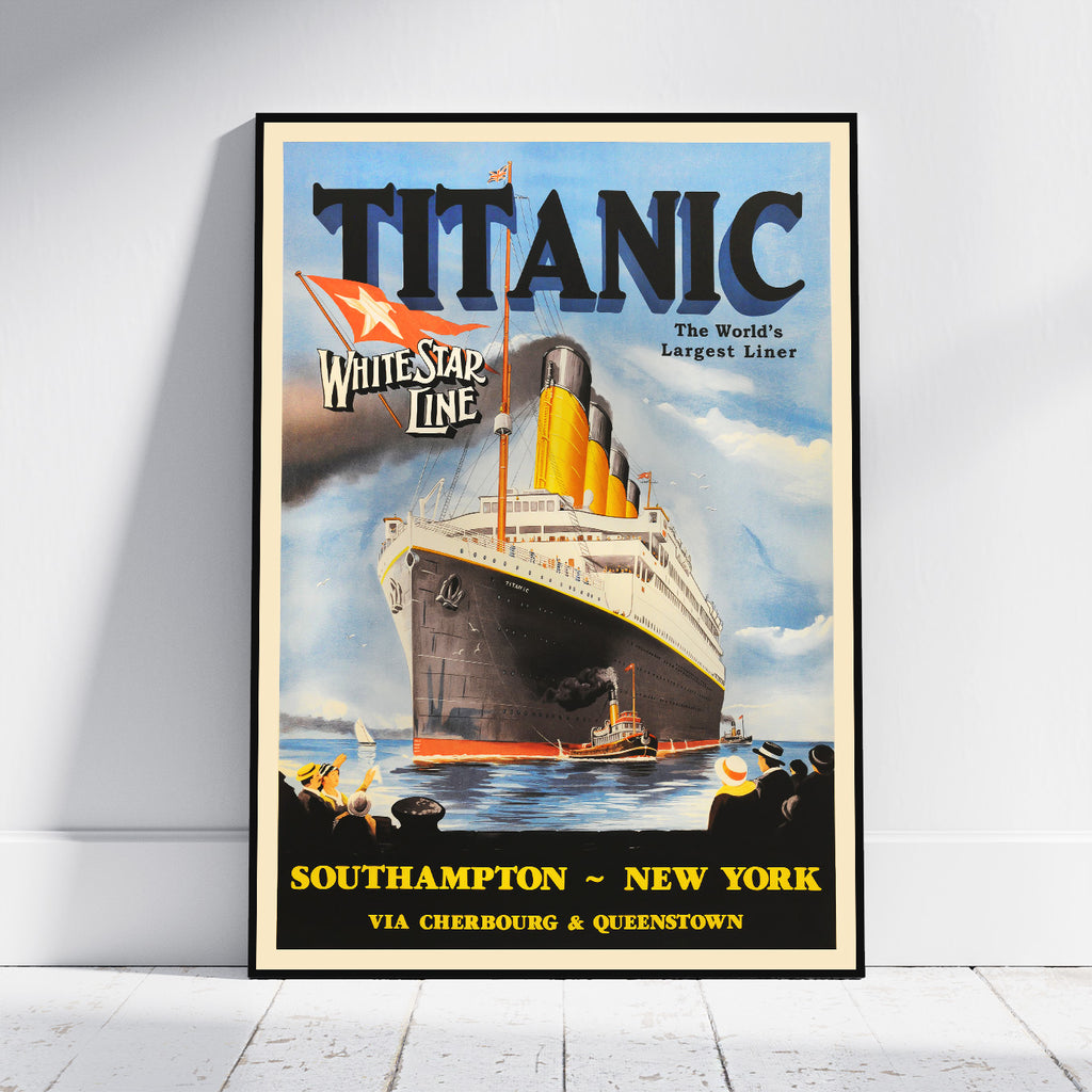 A framed vintage-style Titanic travel poster leaning against a white wall on a light wood floor. The poster shows the Titanic sailing at sea with large 'TITANIC' text at the top, 'Walters Star Line' branding, and destination text reading 'Southampton ~ New York'.